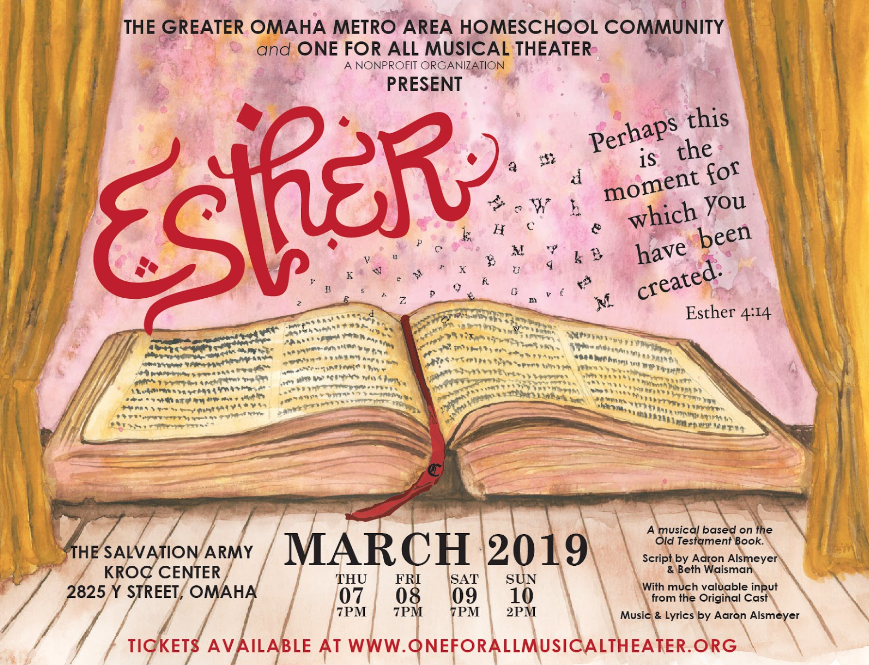 Promotional poster for Esther musical theater by The Great Omaha Bethel ABBA Homeschool Community.